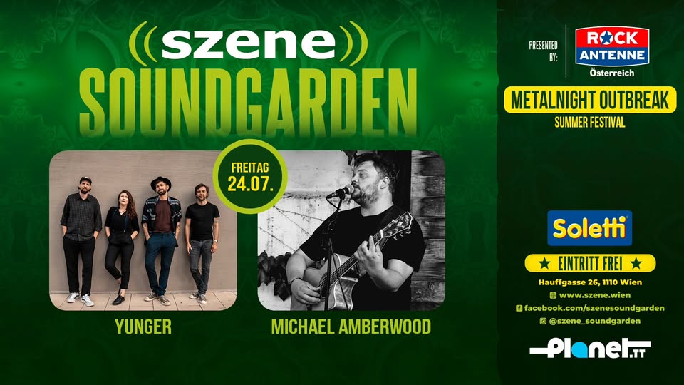 METALNIGHT OUTBREAK SUMMER FESTIVAL mit YUNGER | MICHAEL AMBERWOOD am 24. July 2026 @ Szene Wien.