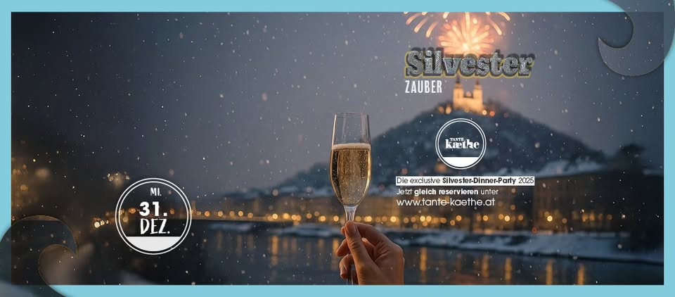 SILVESTER ZAUBER am 31. December 2025 @ Tante Kaethe.