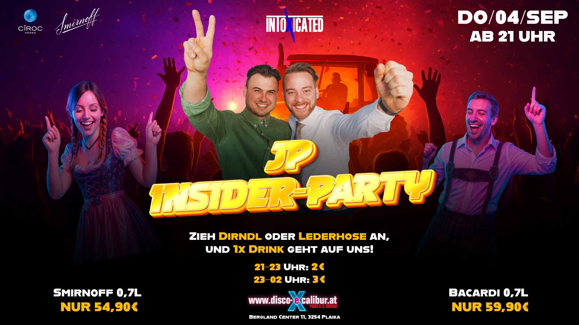 JP INSIDER Party mit INTOXICATED am 4. September 2025 @ Disco Excalibur - Ybbs. JP INSIDER Party mit INTOXICATED am 4. September 2025 @ Disco Excalibur - Ybbs.