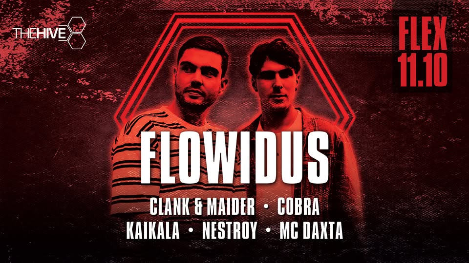 THE HIVE presents: FLOWIDUS am 11. October 2025 @ Flex.