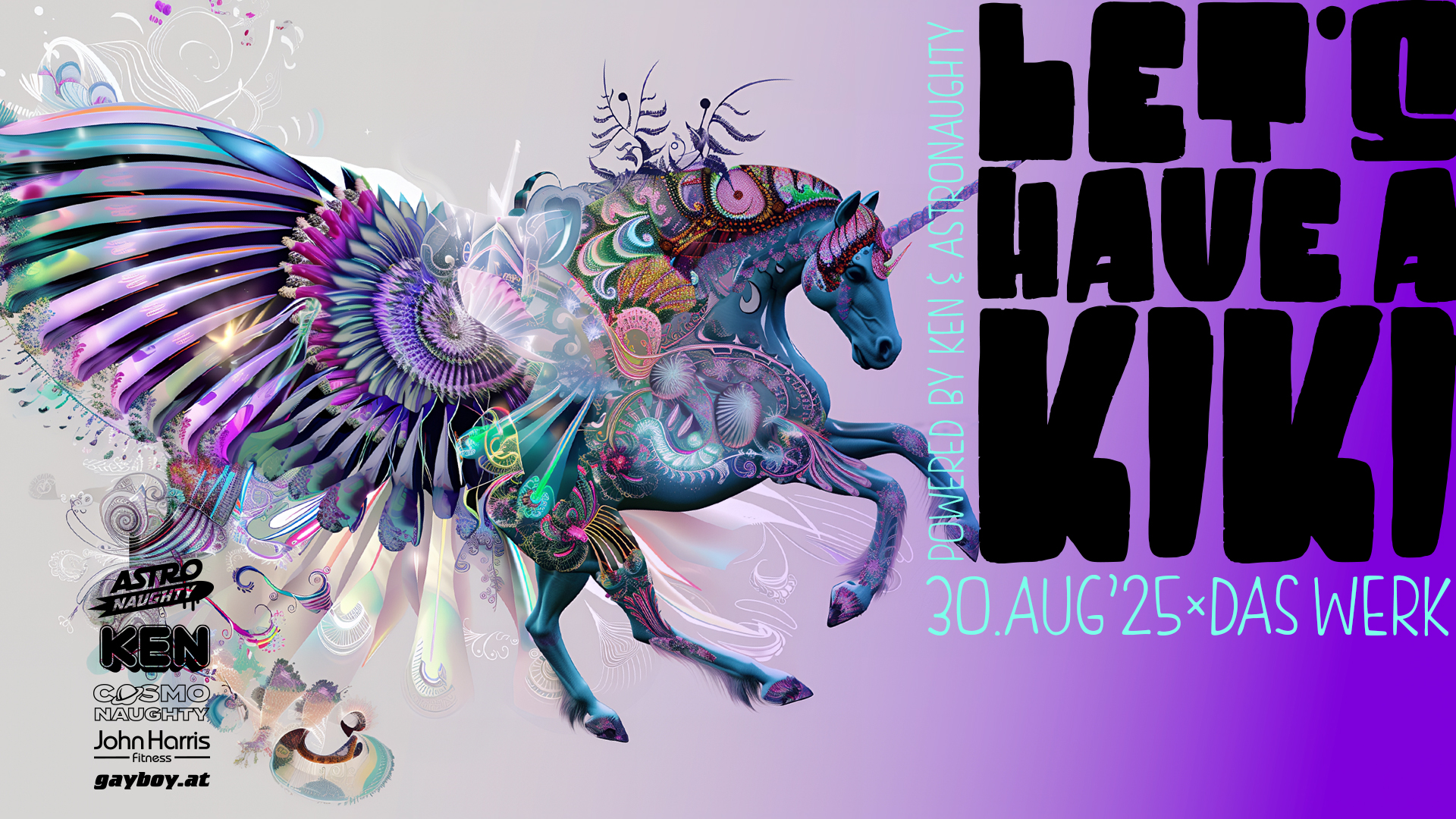 LET'S HAVE A K!K! am 30. August 2025 @ Das Werk.