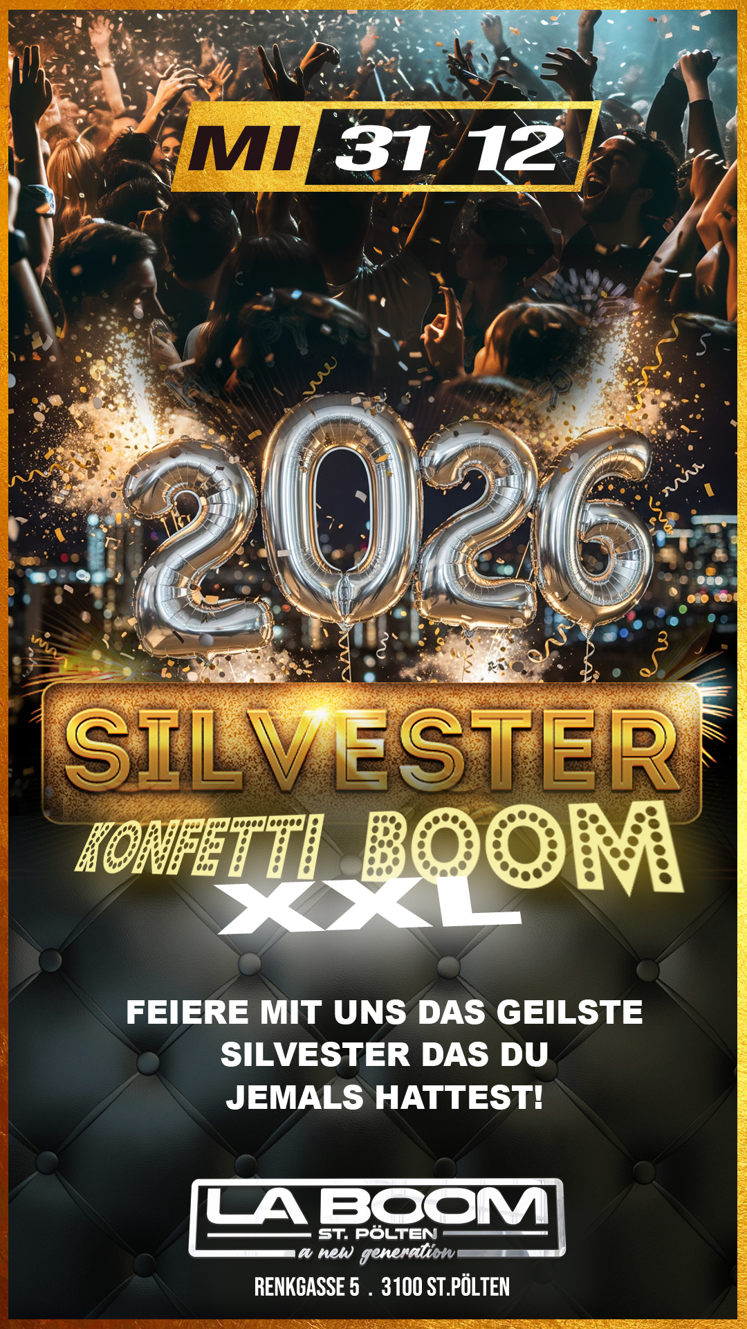 Silvester am 31. December 2025 @ LaBoom St. Pölten.