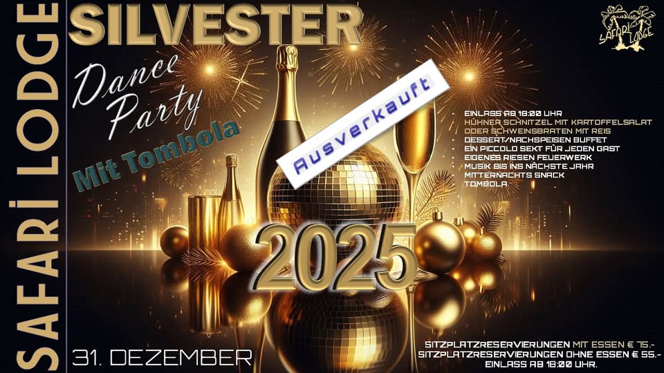 Silvester Party am 31. December 2025 @ Safari Lodge.