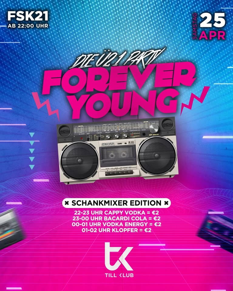 FOREVER YOUNG am 25. April 2026 @ Till Club Neulengbach.