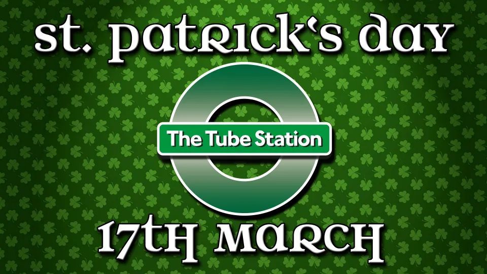 St Patrick's Day Party with Live Music am 17. March 2026 @ The Tube Station.
