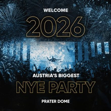 WELCOME 2026 | BIGGEST NYE PARTY IN VIENNA