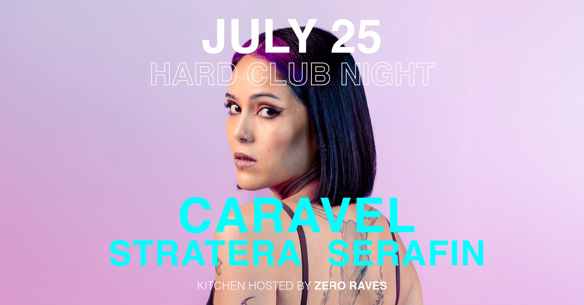 Hard Club Night w/ Caravel & Zero Raves am 25. July 2026 @ Grelle Forelle.