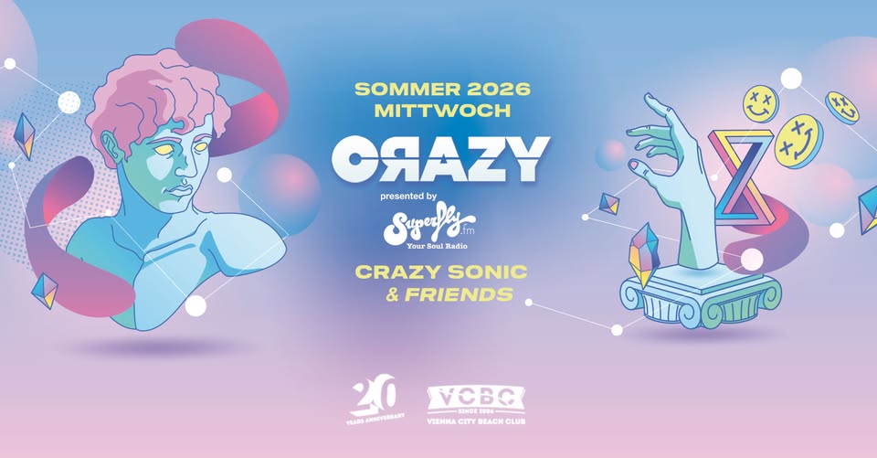 CRAZY am 3. June 2026 @ Vienna City Beach Club.