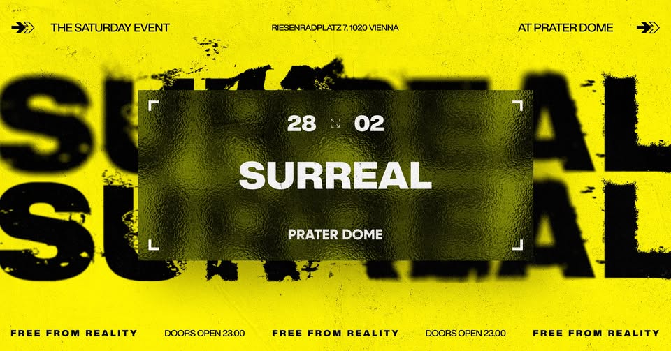 SURREAL am 28. February 2026 @ Prater Dome.