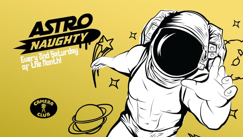 Astronaughty am 13. June 2026 @ Camera Club.
