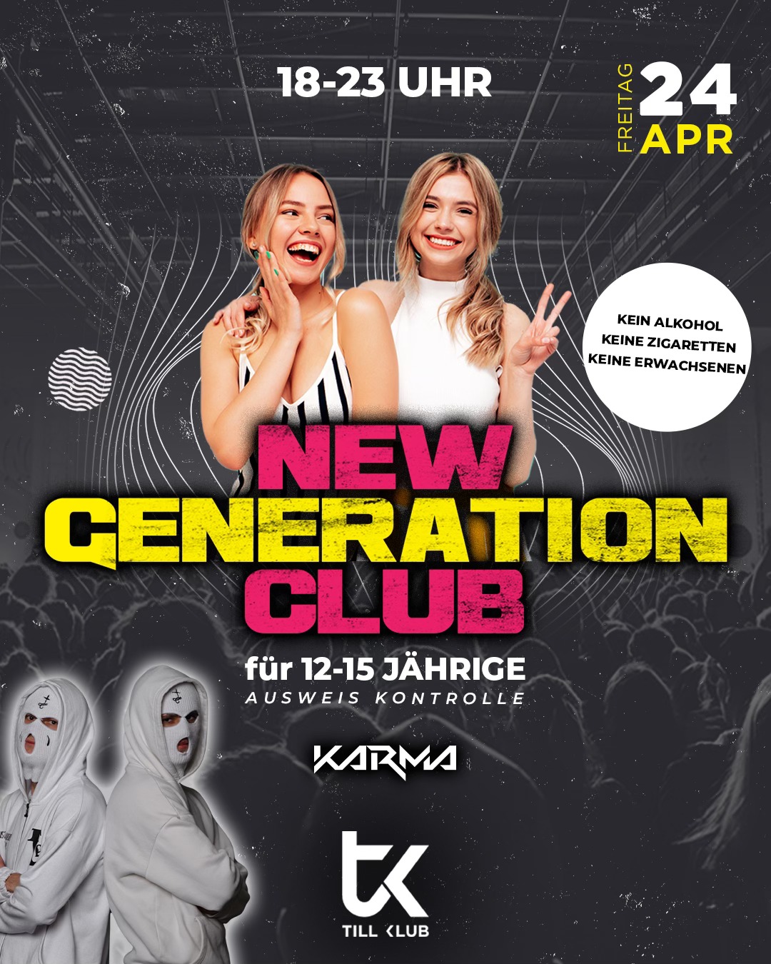 NEW GENERATION am 24. April 2026 @ Till Club Neulengbach.