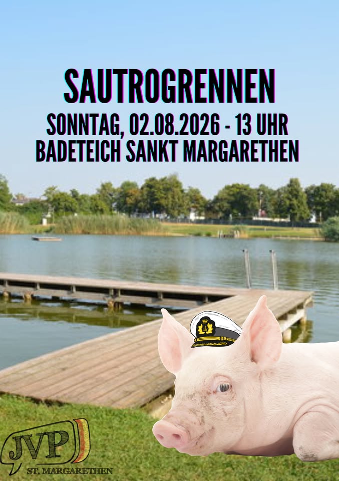 Sautrogrennen 2026 am 2. August 2026 @ Badeteich St. Margarethen.