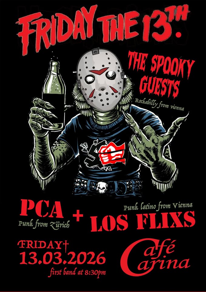 Friday the 13th with THE SPOOKY GUESTS am 13. March 2026 @ Café Carina.