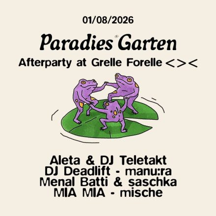 Paradies Garten Festival Afterparty