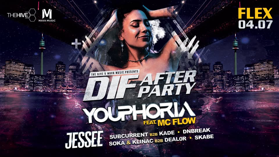 THE HIVE & MAVA MUSIC PRES: DIF AFTER PARTY am 4. July 2026 @ Flex.