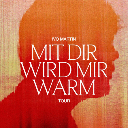 Ivo Martin am 11. October 2026 @ Raiffeisen Halle im Gasometer.