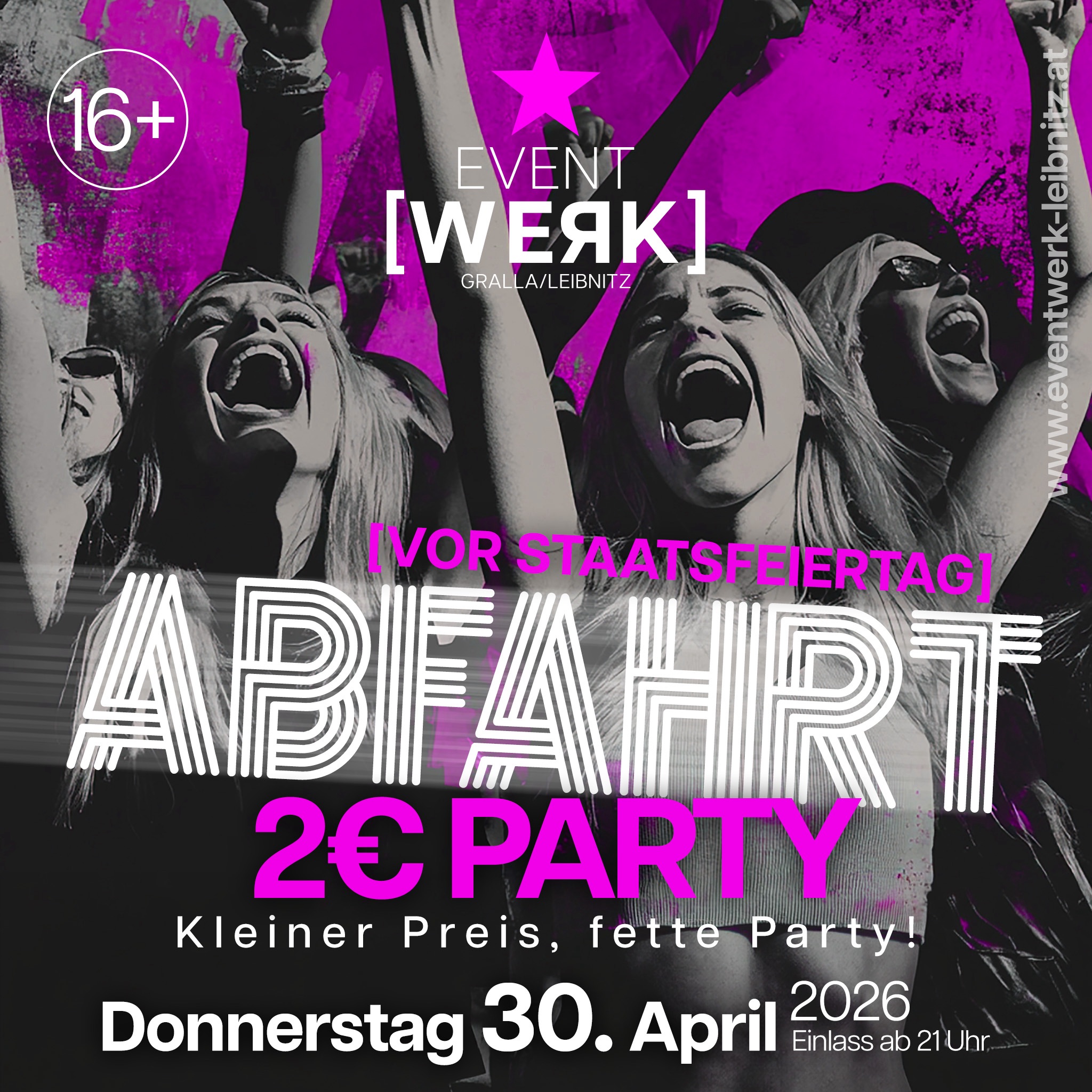 Vor Staatsfeiertag ABFAHRT am 30. April 2026 @ Eventwerk Gralla.