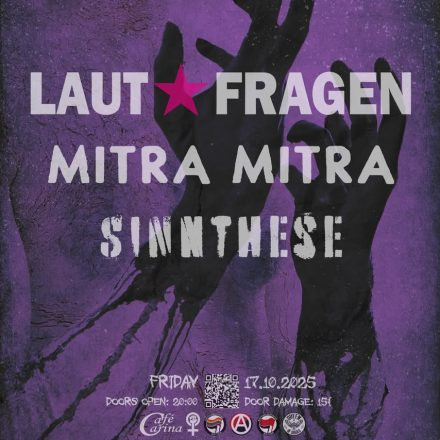 Laut Fragen / Mitra Mitra / Sinnthese