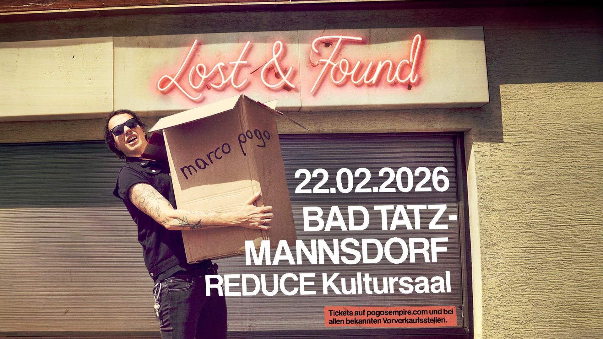 Marco Pogo - Lost & Found am 22. February 2026 @ REDUCE Kultursaal.