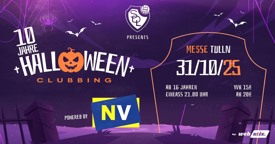 10 Jahre Halloween Clubbing am 31. October 2025 @ Messe Tulln. 10 Jahre Halloween Clubbing am 31. October 2025 @ Messe Tulln.
