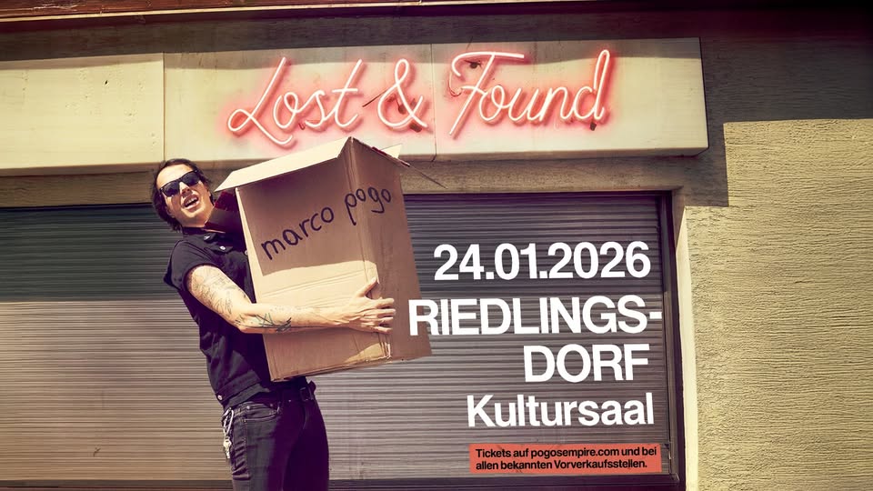Marco Pogo - Lost & Found am 24. January 2026 @ Kultursaal Riedlingsdorf (KURI).