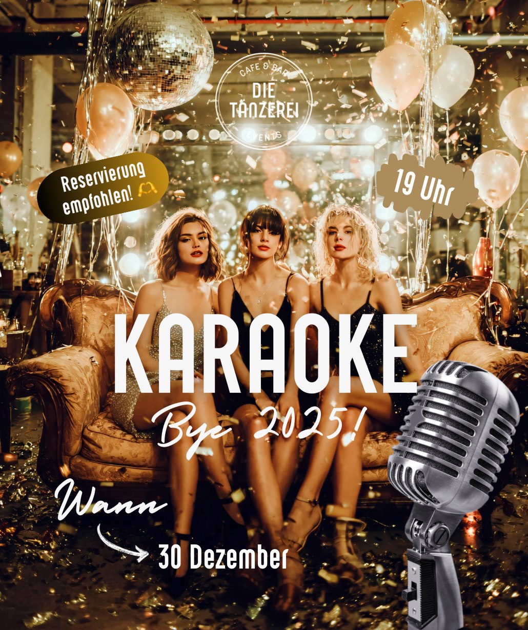 Karaoke Bye 2025 am 30. December 2025 @ Die Tänzerei.