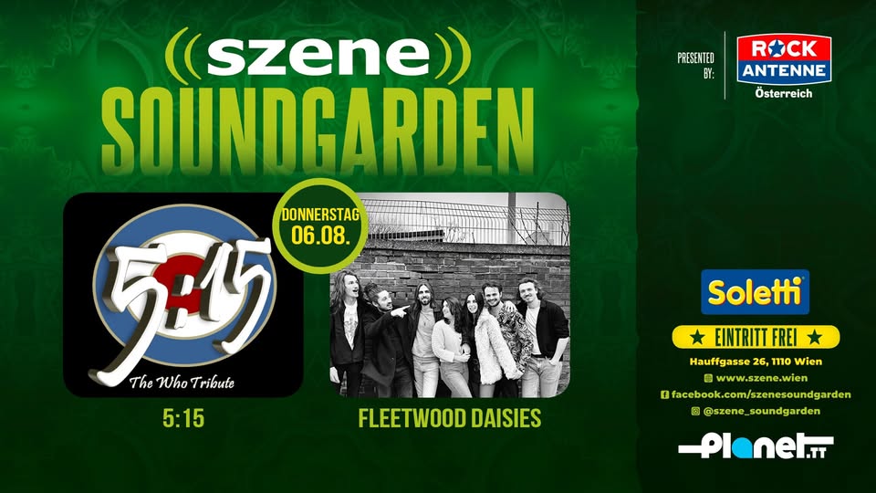 5:15 - THE WHO TRIBUTE | FLEETWOOD DAISIES am 6. August 2026 @ Szene Wien.