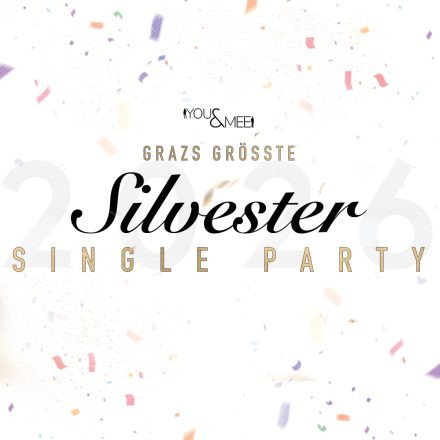 Graz’s größte Silvester Single Party
