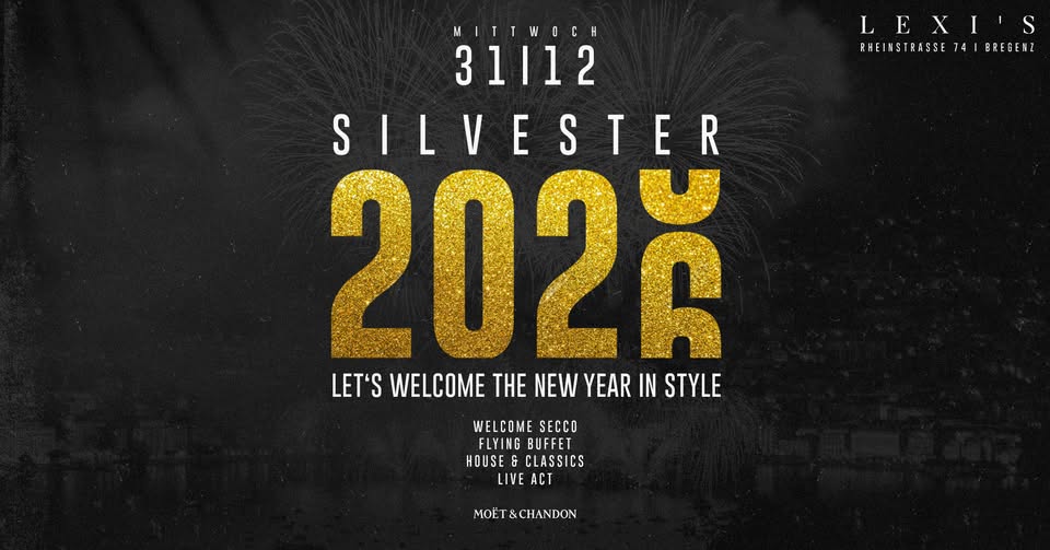 Silvester 2026 am 31. December 2025 @ Lexi's Bregenz.