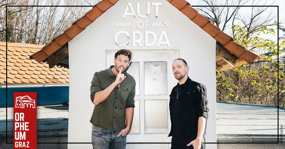 AUT of ORDA am 8. October 2026 @ Orpheum Graz.