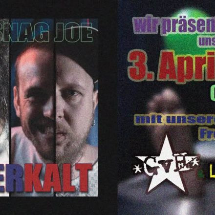 IRON SNAG JOE präsentiert 