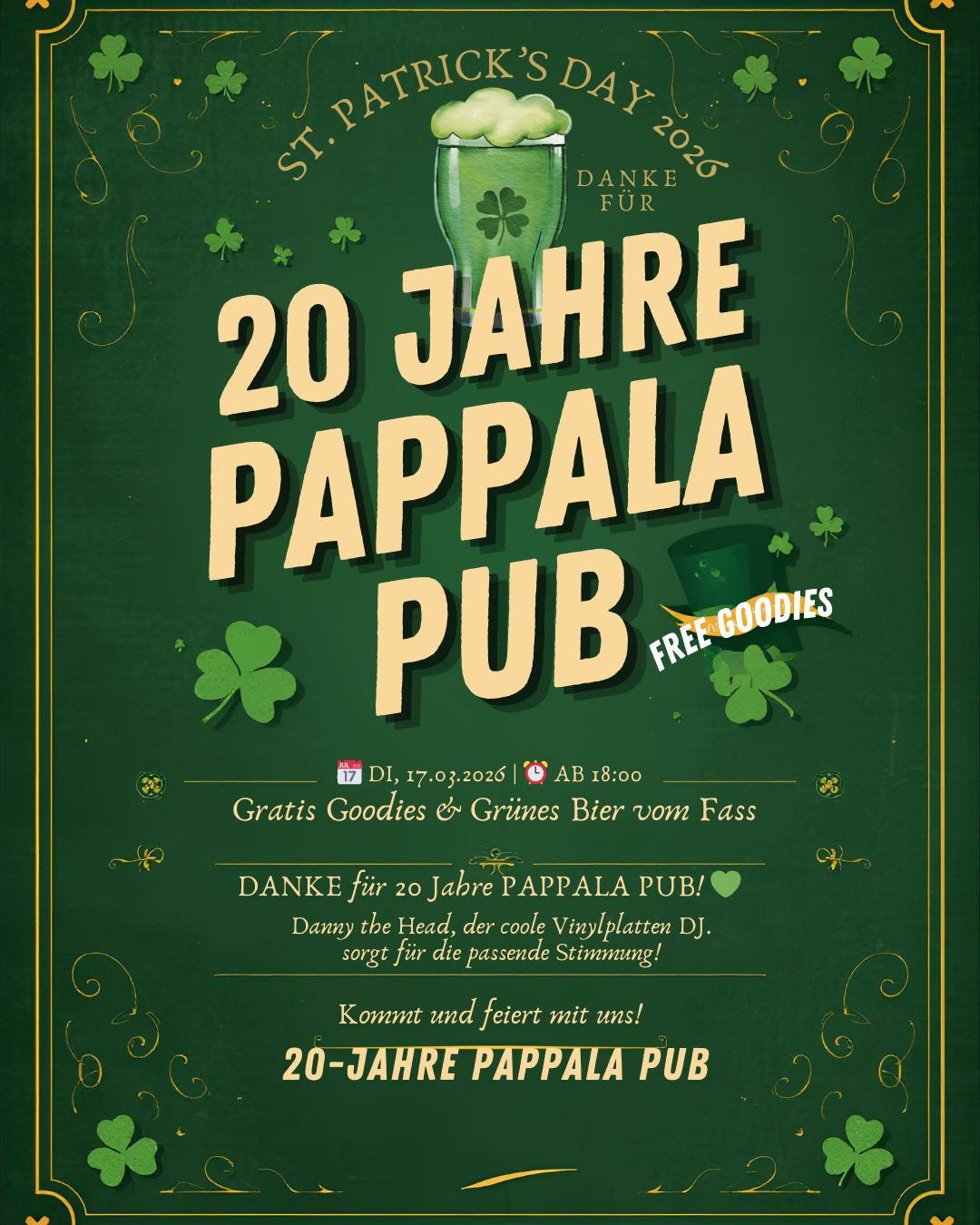 20 Jahre Pappala Pub & St. Patrick's Day 2026 am 17. March 2026 @ Pappala Pub.