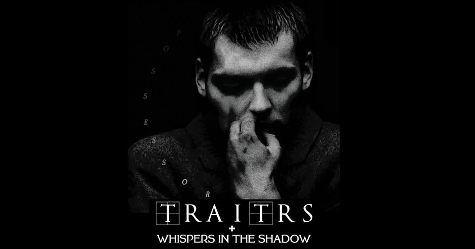 TRAITRS + WHISPERS IN THE SHADOW am 25. February 2027 @ Szene Wien.