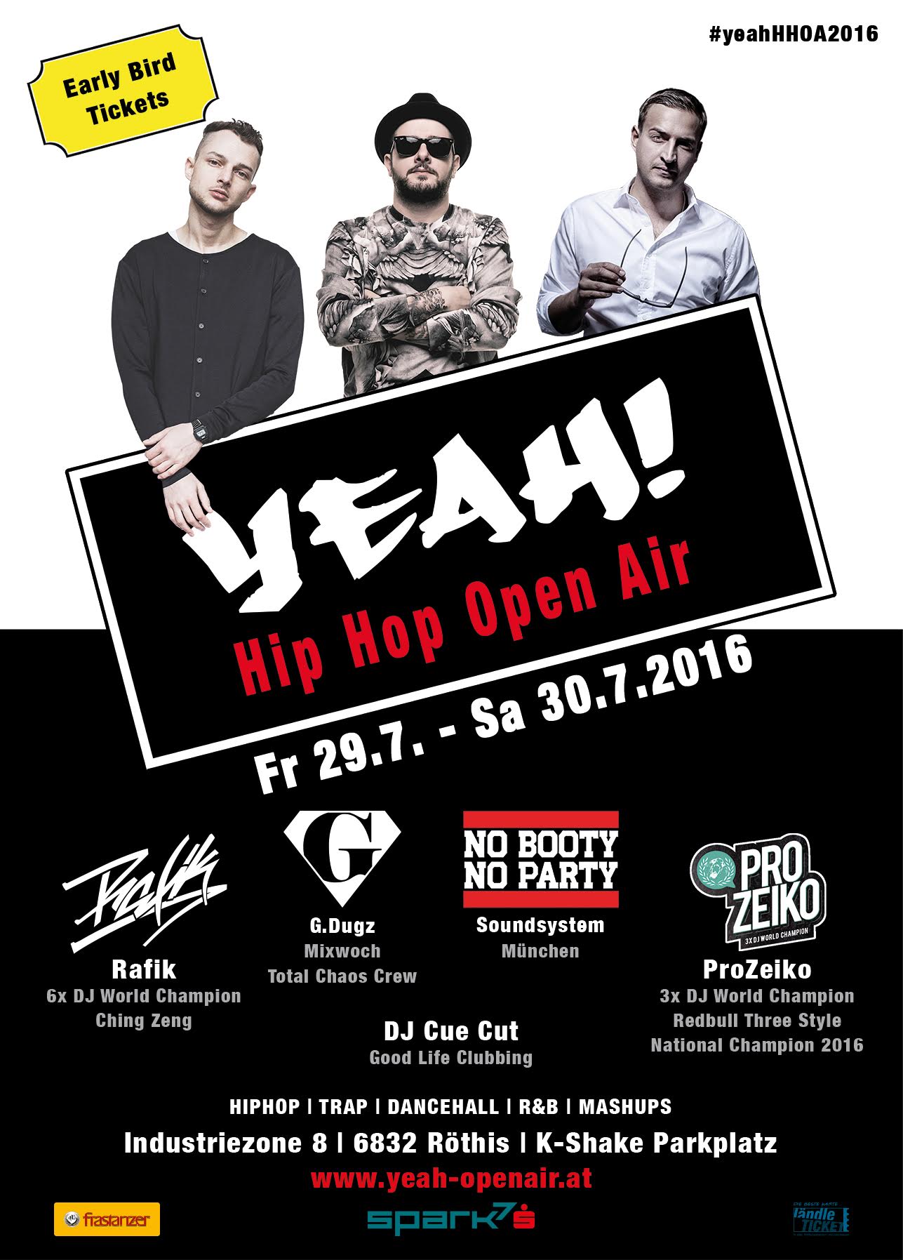 Yeah! HipHop-Openair am 29. July 2016 @ K-Shake Parkplatz.