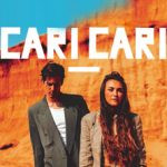 Cari Cari - A HARD YEAR´S SPRING FESTIVAL