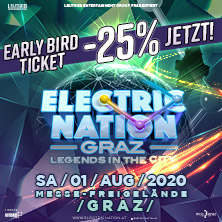Electric Nation Graz am 1. August 2020 @ Messe Graz. Electric Nation Graz am 1. August 2020 @ Messe Graz.