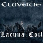 ELUVEITIE + Lacuna Coil - ATEGNATOS EUROPEAN TOUR 2019