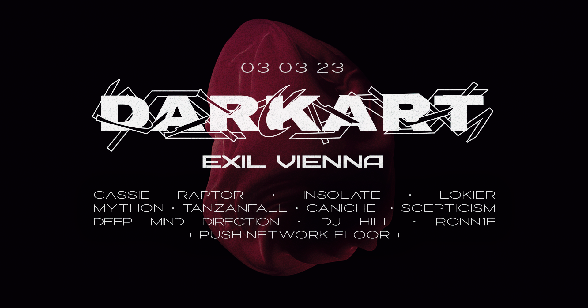 Darkart Nacht w/Cassie Raptor, Lokier, Insolate am 3. March 2023 @ EXIL.