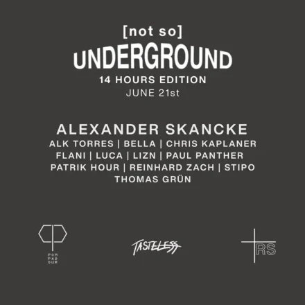 not so UNDERGROUND
