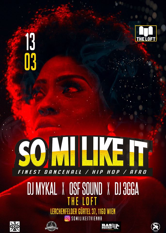 SO MI LIKE IT am 13. March 2020 @ The Loft. SO MI LIKE IT am 13. March 2020 @ The Loft.
