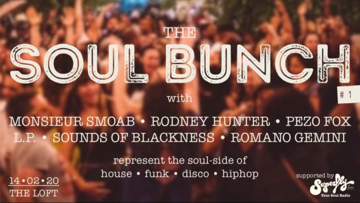 Soul Bunch- The Loft am 14. February 2020 @ The Loft.