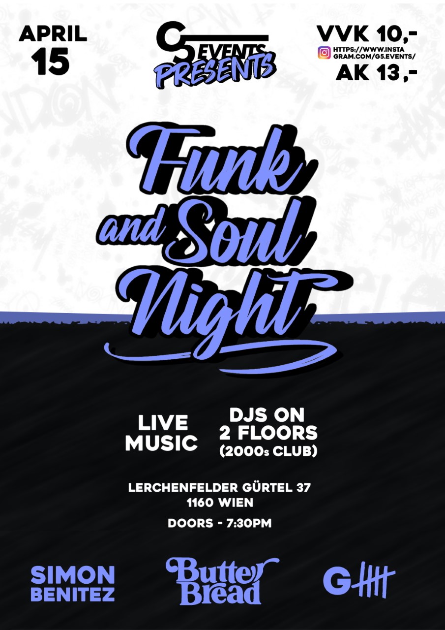 G5 - Funk and Soul Night am 15. April 2023 @ The Loft. G5 - Funk and Soul Night am 15. April 2023 @ The Loft.