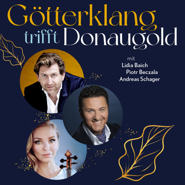 Götterklang trifft Donaugold am 31. August 2023 @ Donaubühne Tulln.