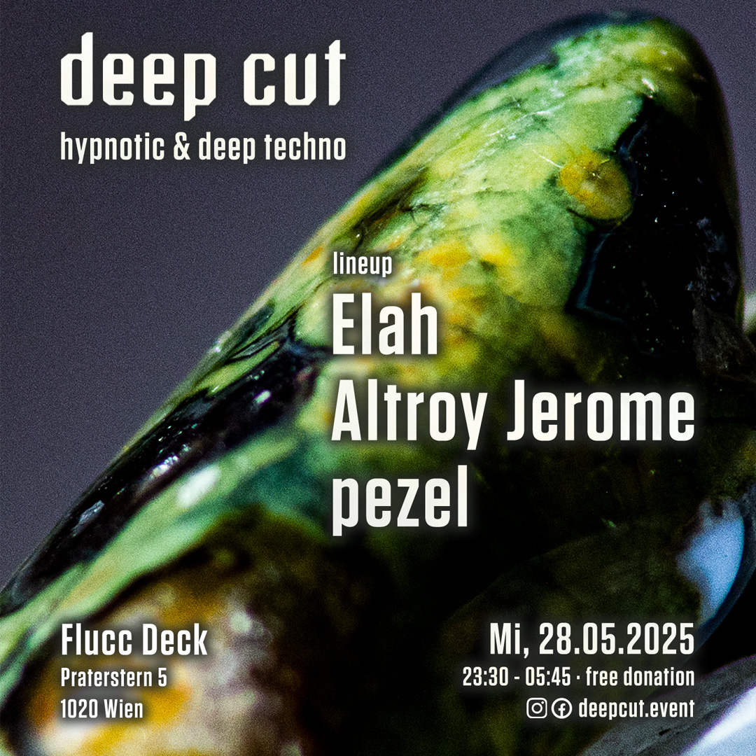 deep cut am 28. May 2025 @ Flucc. deep cut am 28. May 2025 @ Flucc.