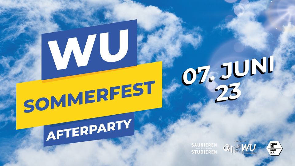 WU Sommerfest Afterparty am 7. June 2023 @ Pratersauna. WU Sommerfest Afterparty am 7. June 2023 @ Pratersauna.