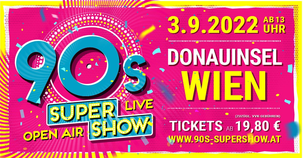 90s Super Show! am 3. September 2022 @ Donauinsel. 90s Super Show! am 3. September 2022 @ Donauinsel.