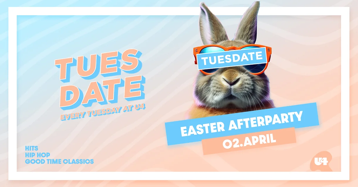 Tuesdate am 2. April 2024 @ U4. Tuesdate am 2. April 2024 @ U4.