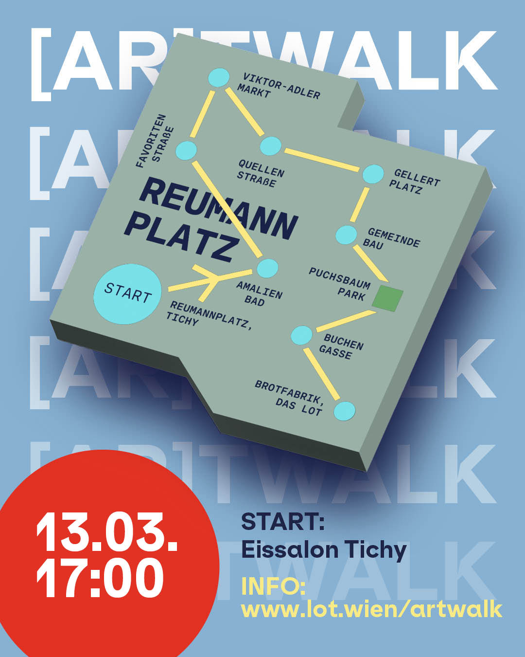 Der [AR]TWALK Favoriten Relaunch am 13. March 2026 @ Eissalon Tichy.