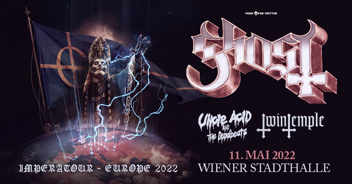 Ghost - Imperatour Europe 2022 am 11. May 2022 @ Wiener Stadthalle.