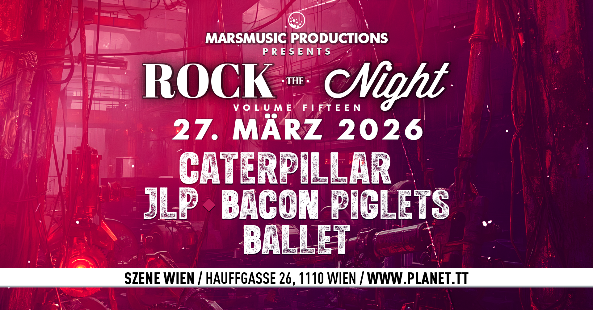 Rock The Night Vol. 15 am 27. March 2026 @ Szene Wien.